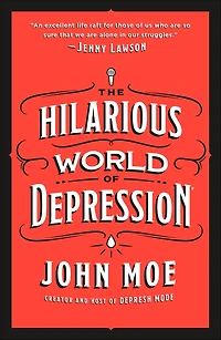 The Hilarious World of Depression