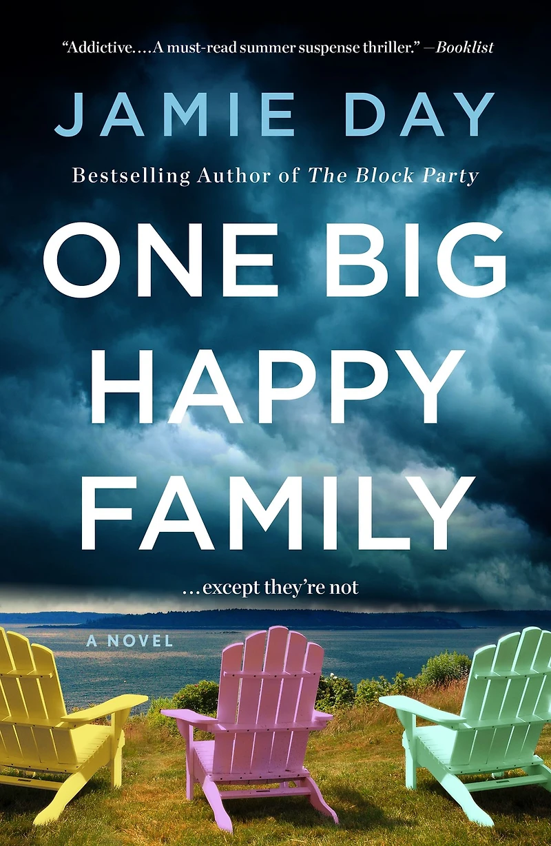 One Big Happy Family: A Novel