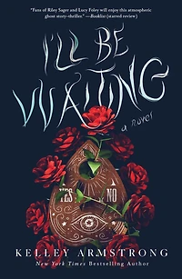 I'll Be Waiting: A Novel
