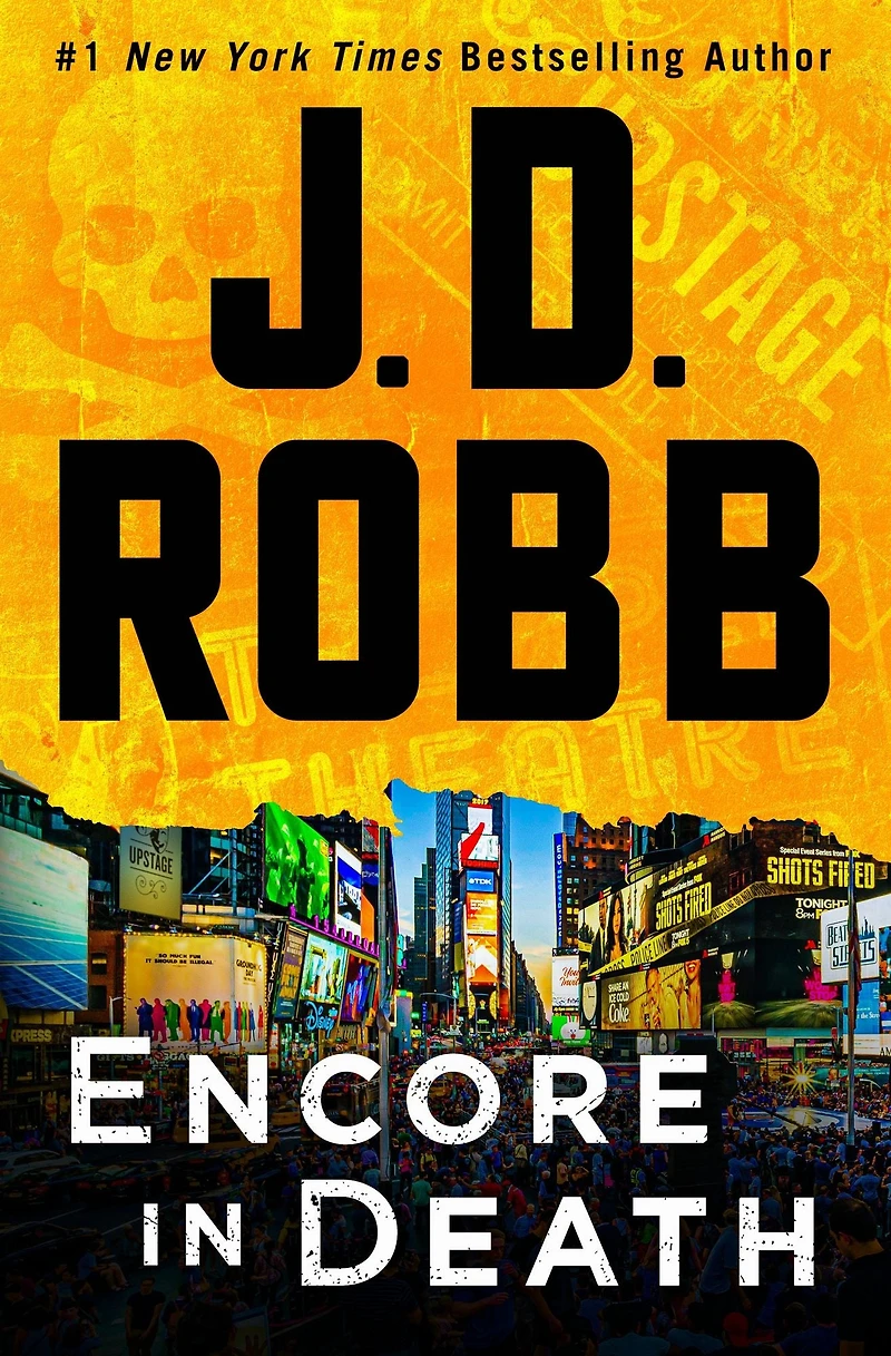 Encore Death: An Eve Dallas Novel (In Death Series #56)