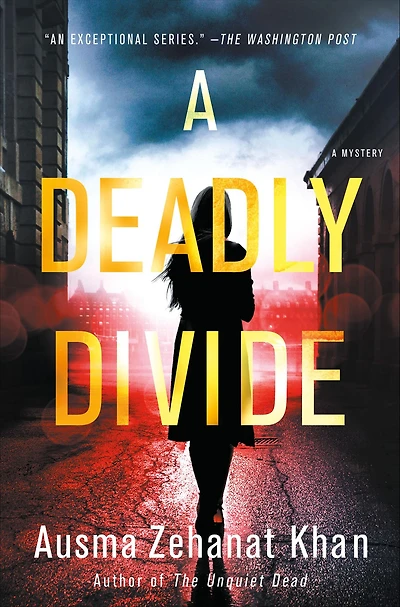 A Deadly Divide (Rachel Getty and Esa Khattak Series #5)
