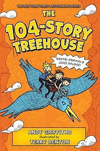 The 104-Story Treehouse (Treehouse Books Series #8)