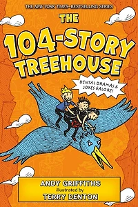 The 104-Story Treehouse (Treehouse Books Series #8)