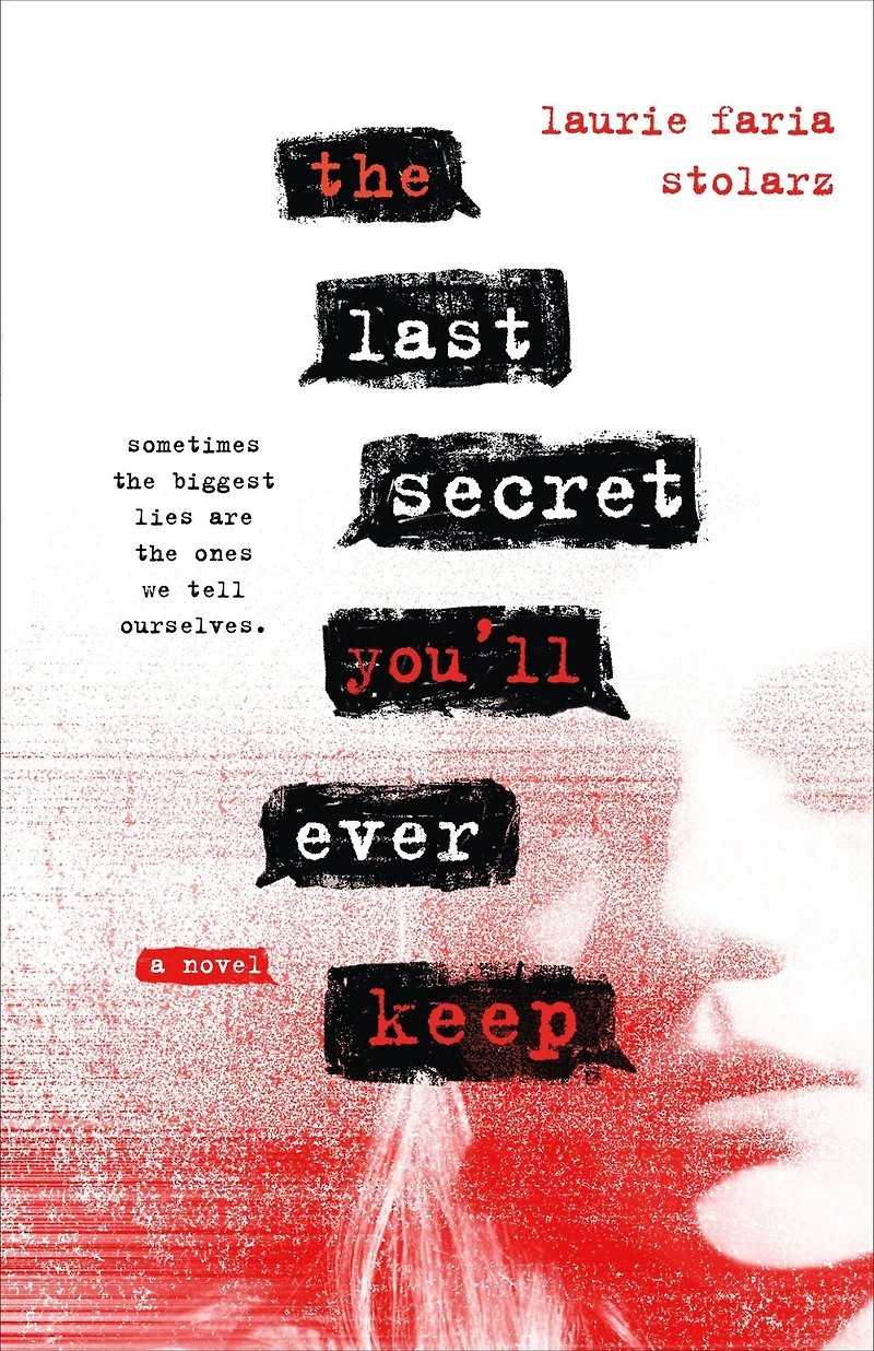 The Last Secret You'll Ever Keep: A Novel