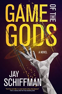 Game of the Gods: A Novel