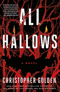 All Hallows: A Novel