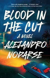 Blood the Cut: A Novel