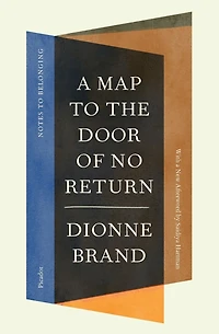 A Map to the Door of No Return: Notes Belonging