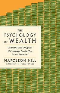 The Psychology of Wealth: Practical Guide to Prosperity and Success