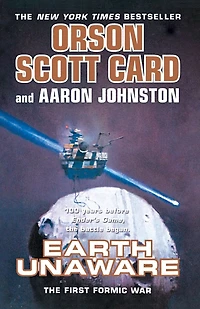 Earth Unaware (First Formic War Series #1)