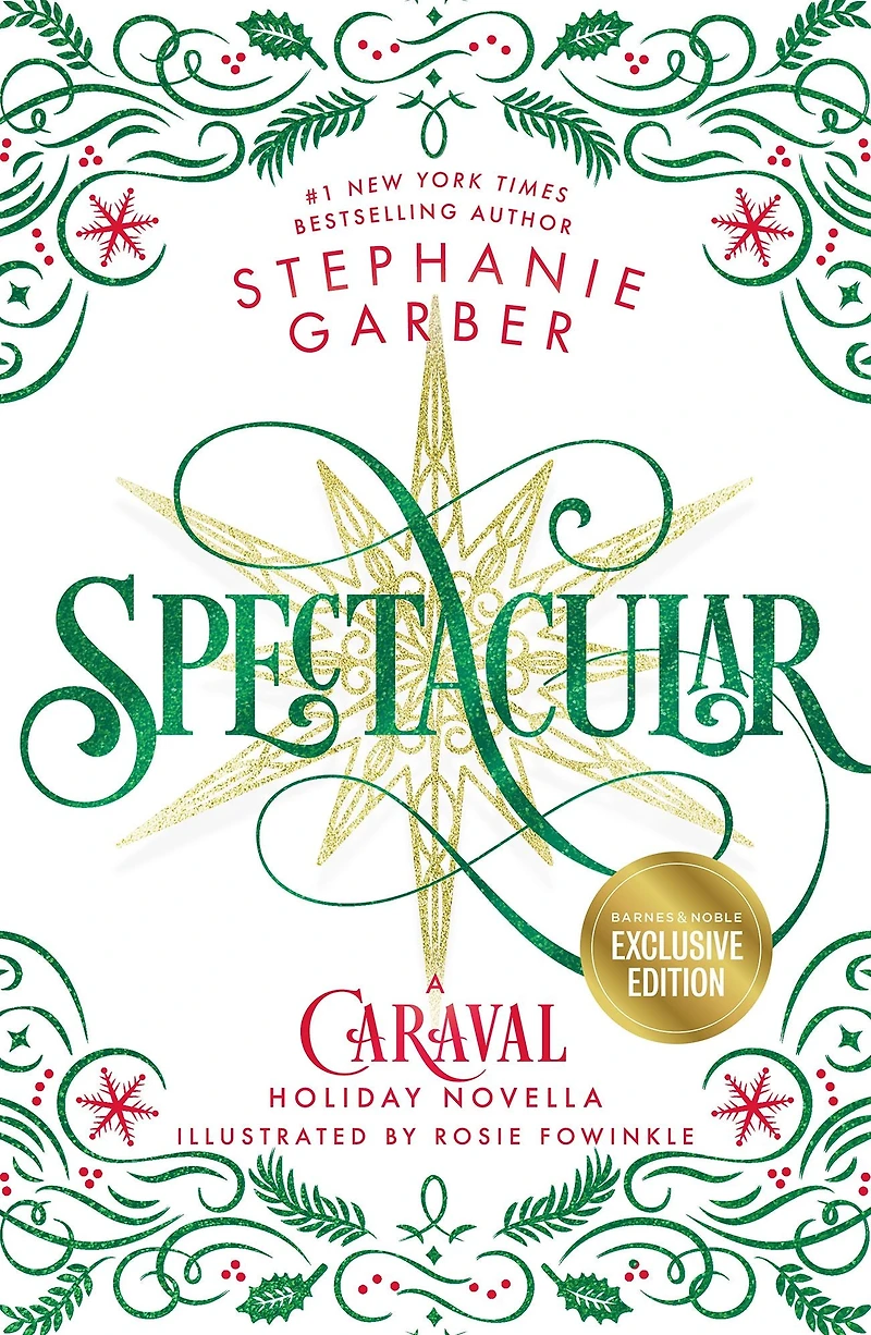 Spectacular: A Caraval Holiday Novella