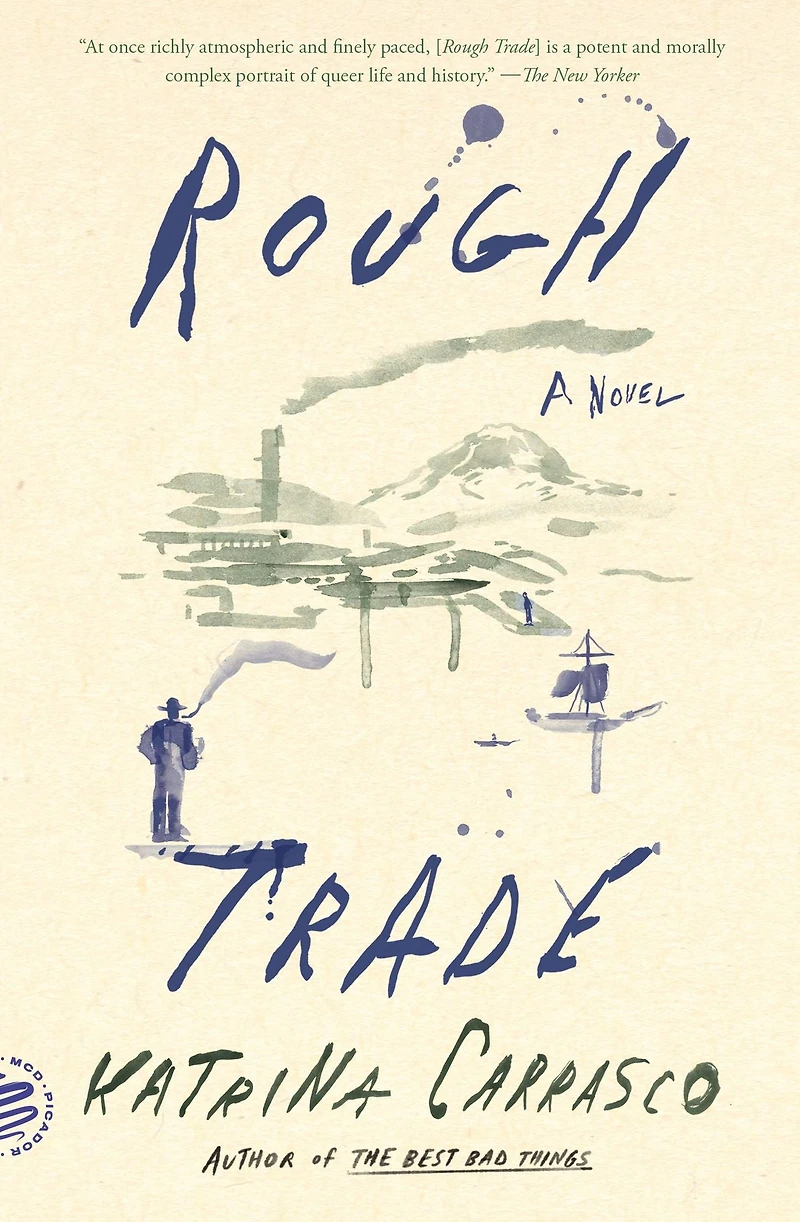 Rough Trade: A Novel
