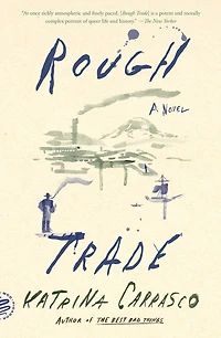 Rough Trade: A Novel