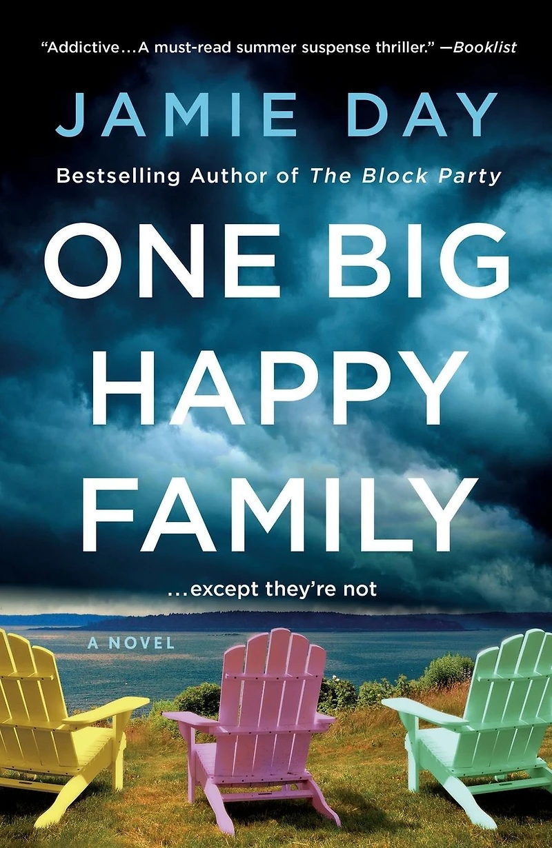 One Big Happy Family: A Novel