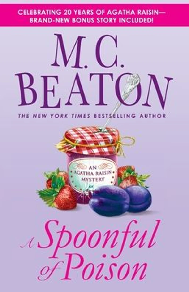 A Spoonful of Poison (Agatha Raisin Series #19)