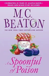 A Spoonful of Poison (Agatha Raisin Series #19)