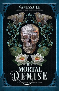 His Mortal Demise