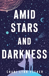 Amid Stars and Darkness