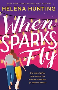When Sparks Fly