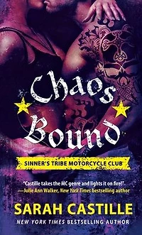 Chaos Bound: Sinner's Tribe Motorcycle Club