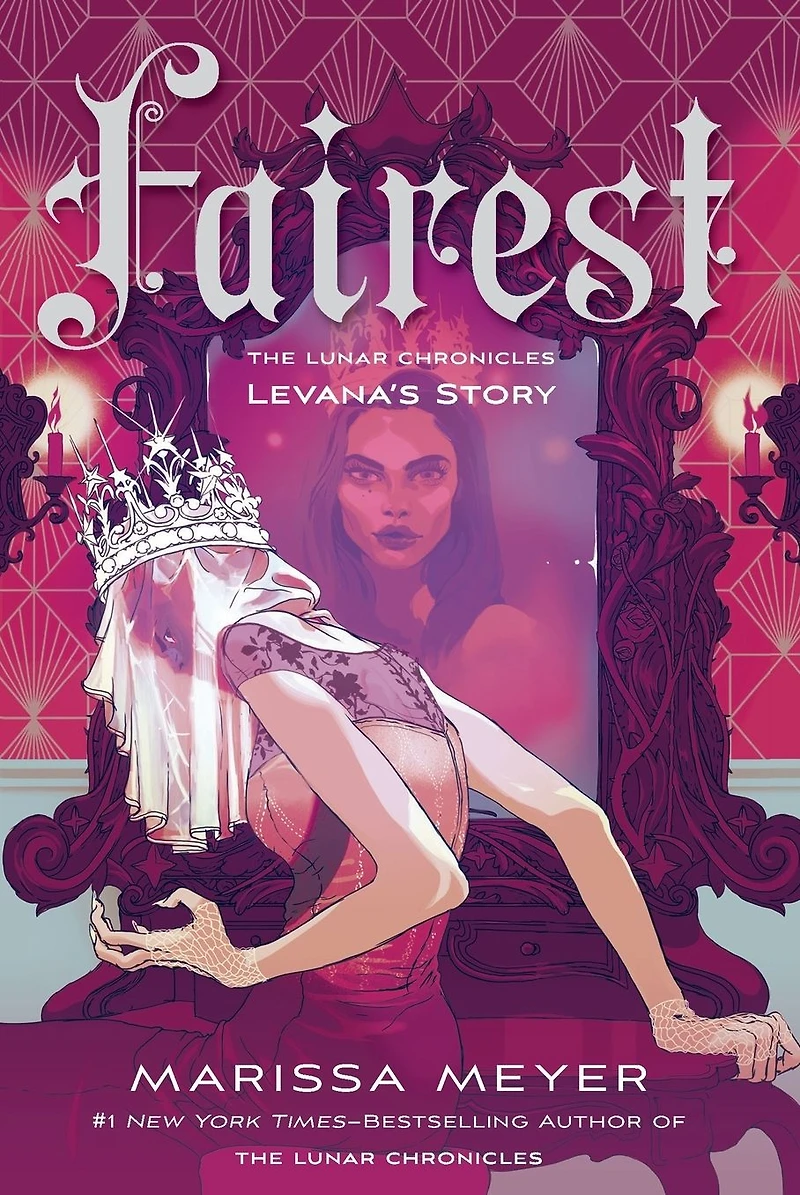 Fairest: Levana's Story (Lunar Chronicles)