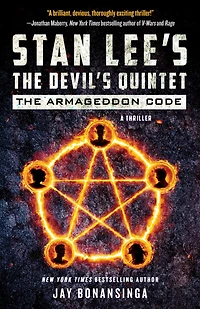 Stan Lee's The Devil's Quintet: Armageddon Code: A Novel