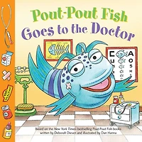 Pout-Pout Fish: Goes to the Doctor