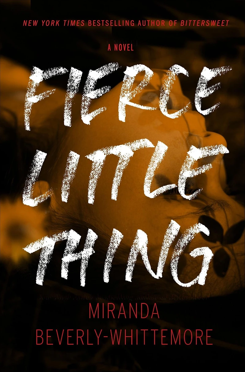 Fierce Little Thing: A Novel