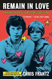 Remain Love: Talking Heads, Tom Club, Tina