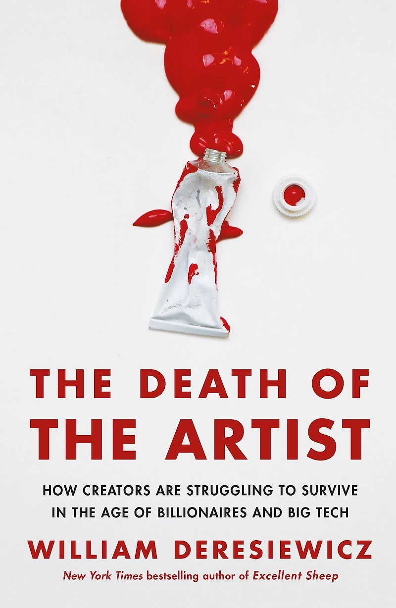 the Death of Artist: How Creators Are Struggling to Survive Age Billionaires and Big Tech