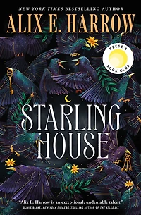 Starling House (A Reese's Book Club Pick)