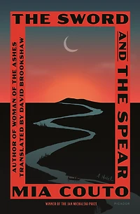 the Sword and Spear: A Novel