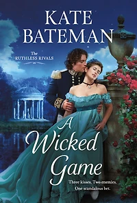 A Wicked Game: The Ruthless Rivals