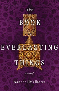 The Book of Everlasting Things: A Novel