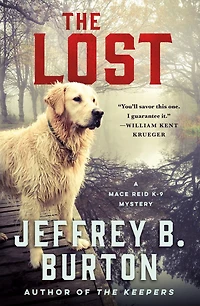 The Lost (Mace Reid K-9 Mystery #3)