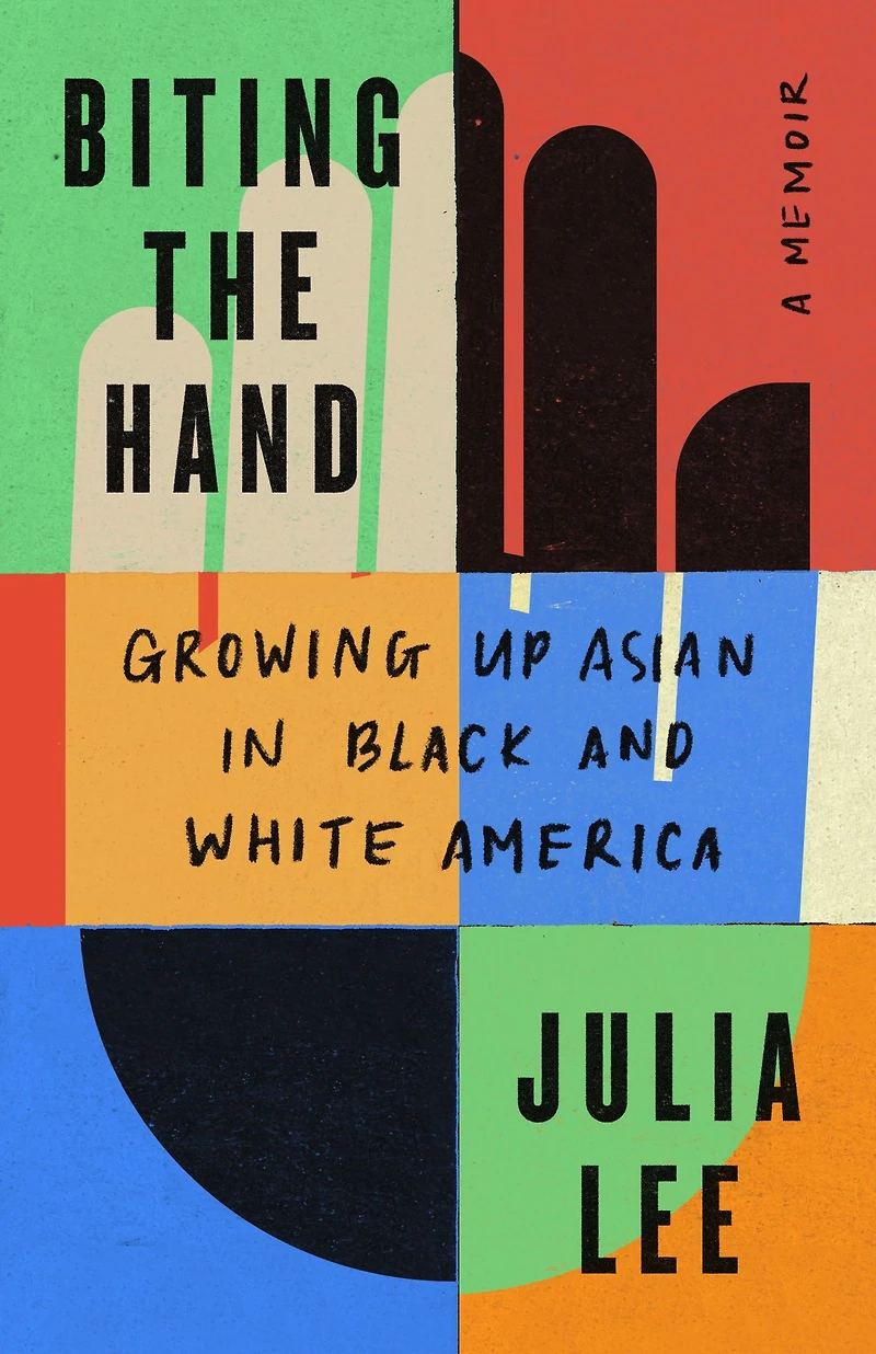 Biting the Hand: Growing Up Asian Black and White America