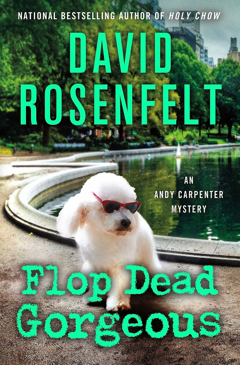 Flop Dead Gorgeous (Andy Carpenter Series #27)