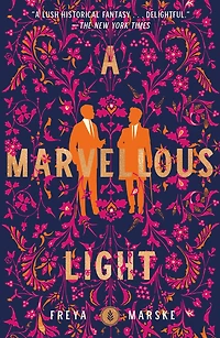 A Marvellous Light
