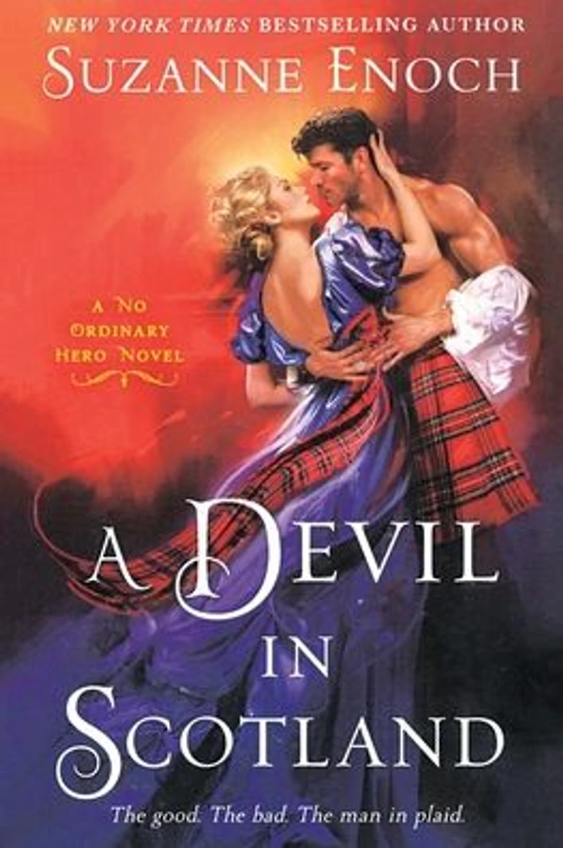 A Devil Scotland: No Ordinary Hero Novel