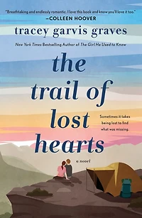 The Trail of Lost Hearts: A Novel