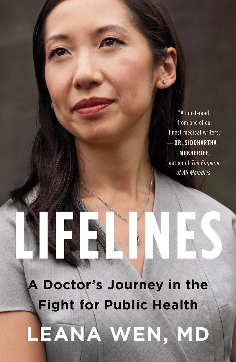 Lifelines: A Doctor's Journey the Fight for Public Health