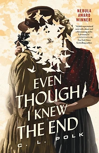 Even Though I Knew the End