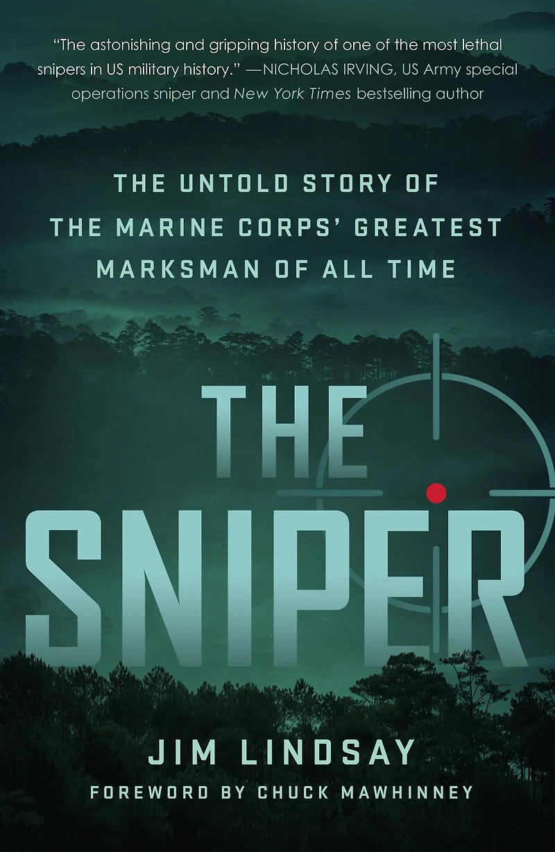 the Sniper: Untold Story of Marine Corps' Greatest Marksman All Time