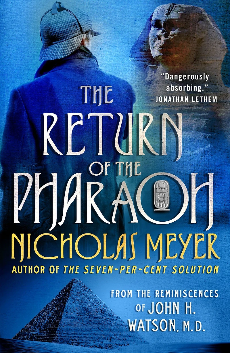 the Return of Pharaoh: From Reminiscences John H. Watson, M.D.