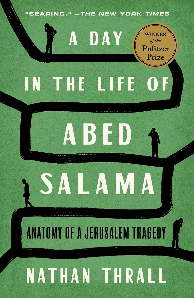 a Day the Life of Abed Salama: Anatomy Jerusalem Tragedy