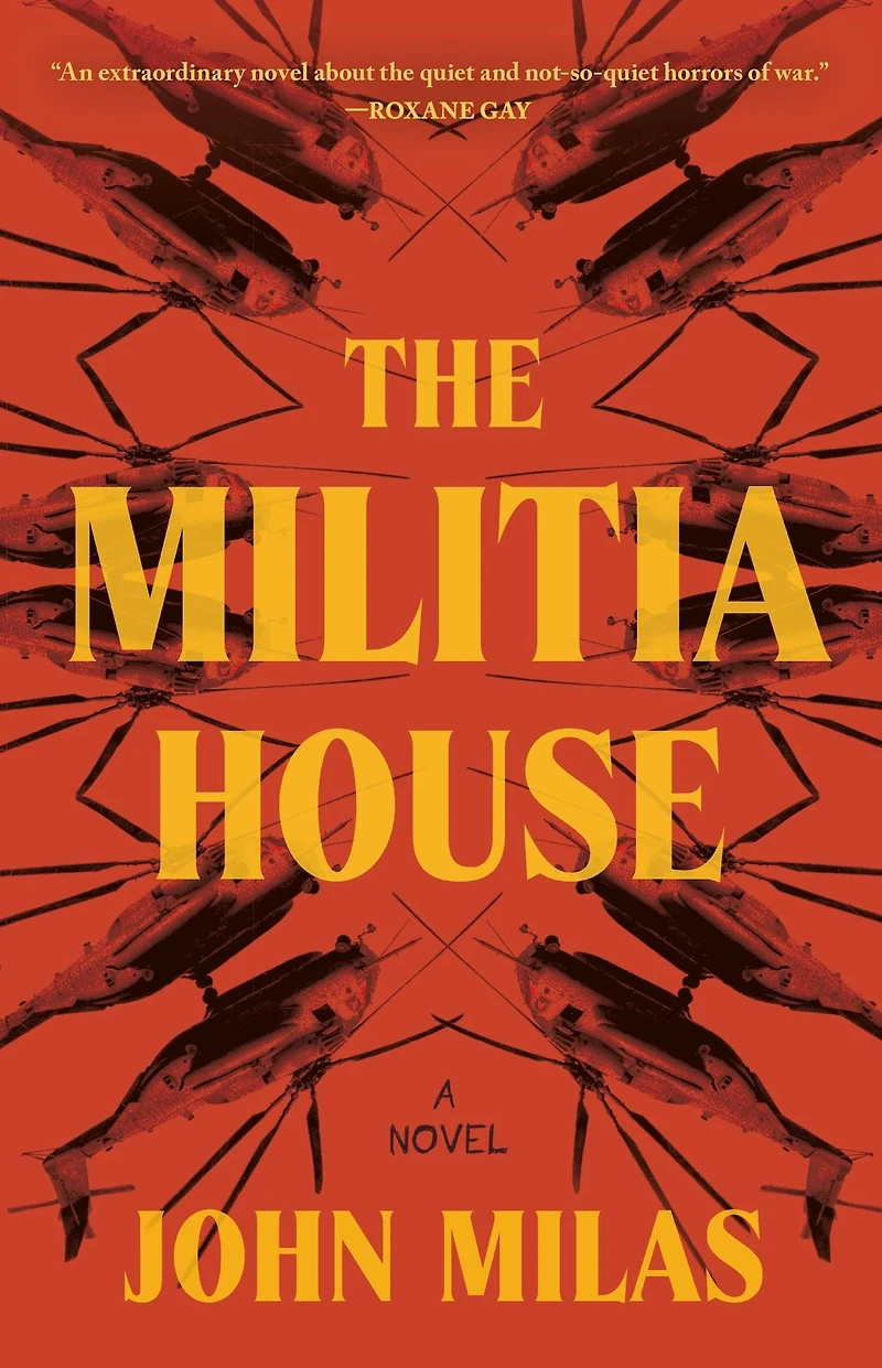 The Militia House: A Novel