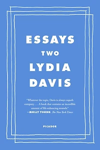 Essays Two: On Proust, Translation, Foreign Languages, and the City of Arles