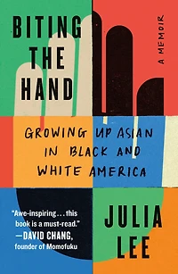 Biting the Hand: Growing Up Asian Black and White America