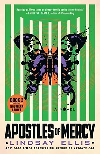 Apostles of Mercy (Noumena Series #3)