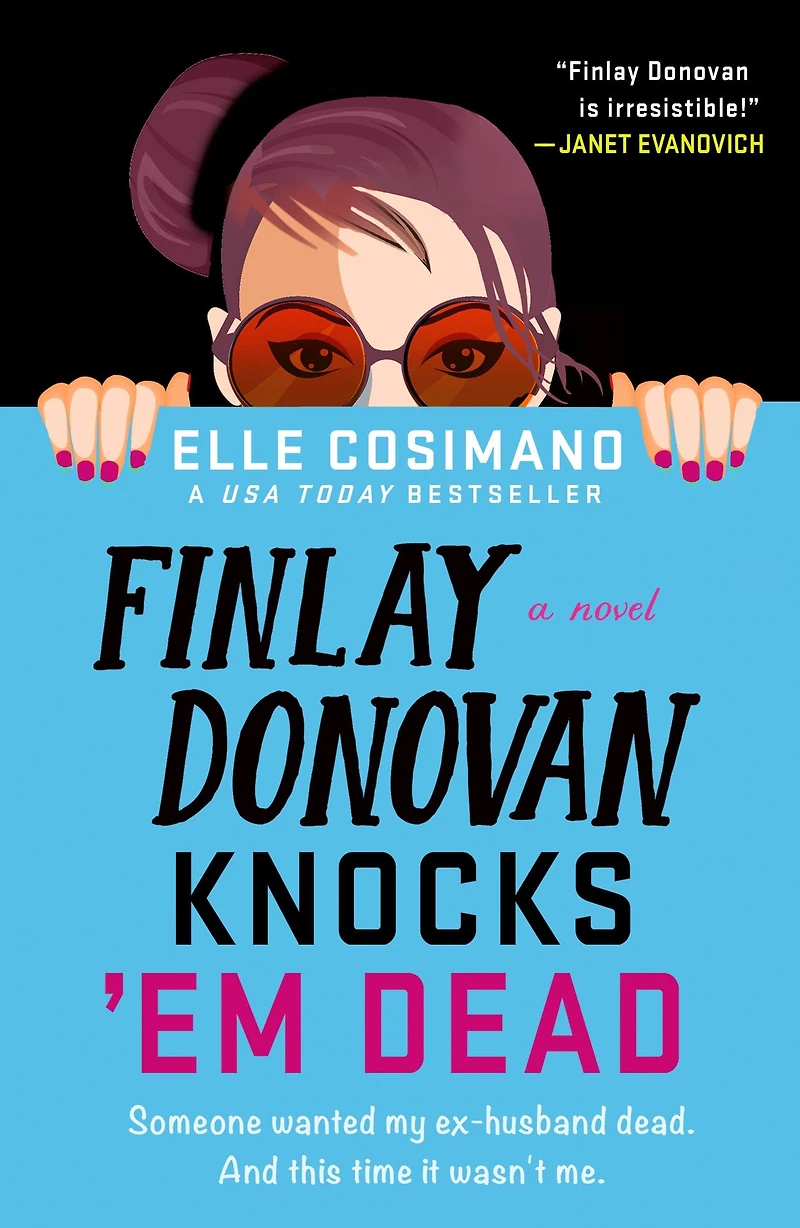 Finlay Donovan Knocks 'Em Dead (Finlay Series #2)
